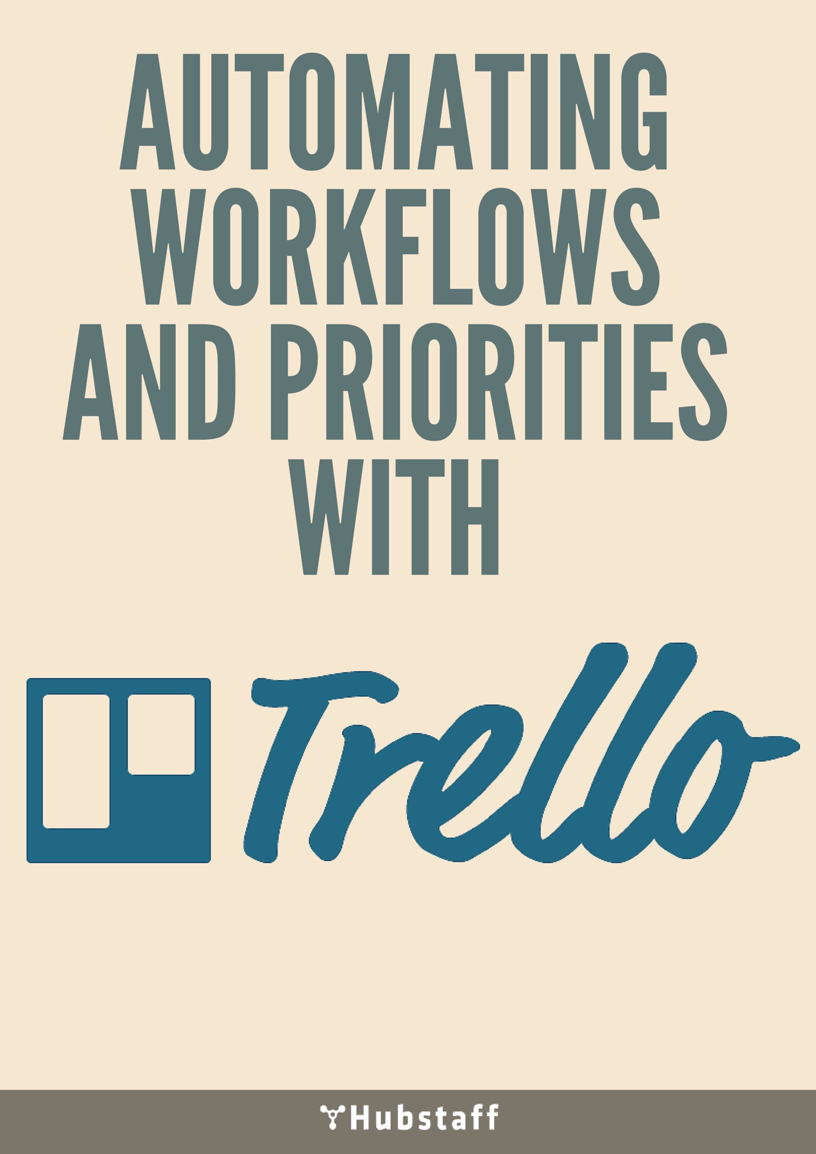How We Automate Workflows and Priorities with Trello