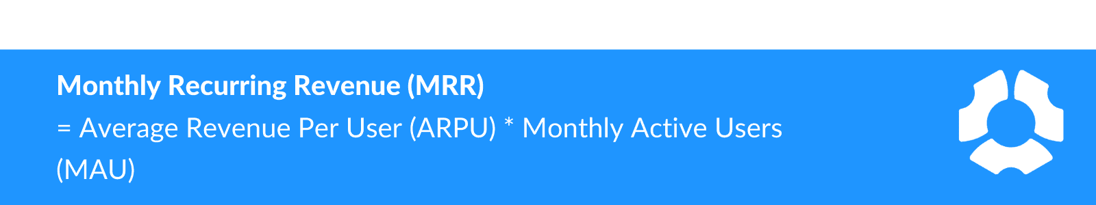 Monthly recurring revenue (MRR) formula