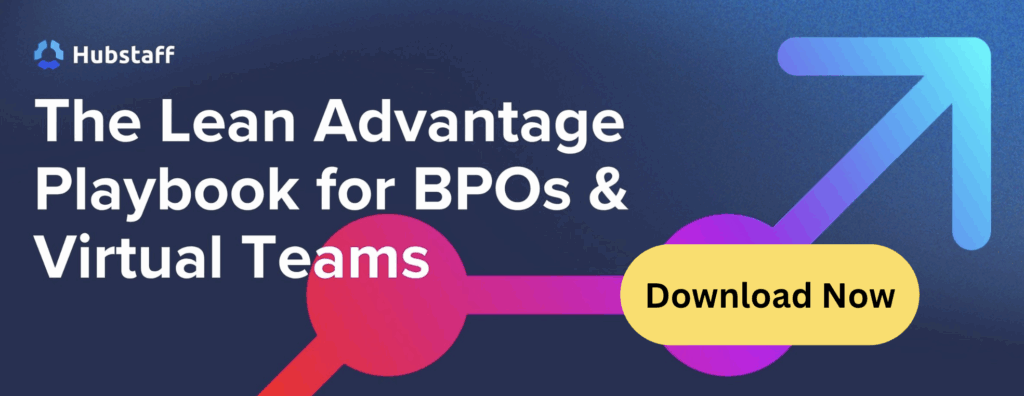 Link to the lean advantage playbook for BPOs and Virtual teams by Hubstaff